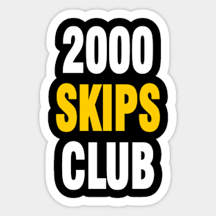 2000 skips club Sticker